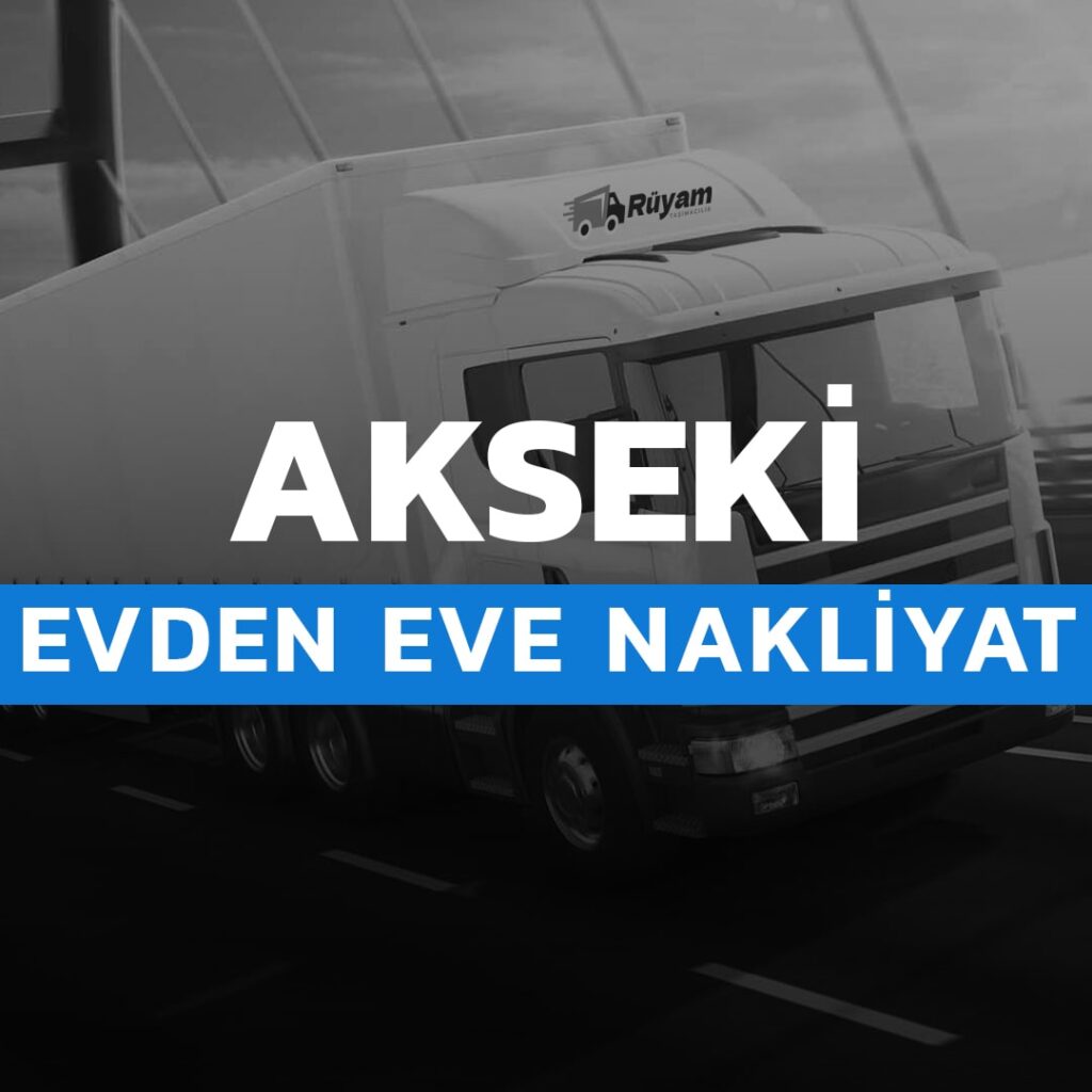 Akseki evden eve nakliyat Antalya