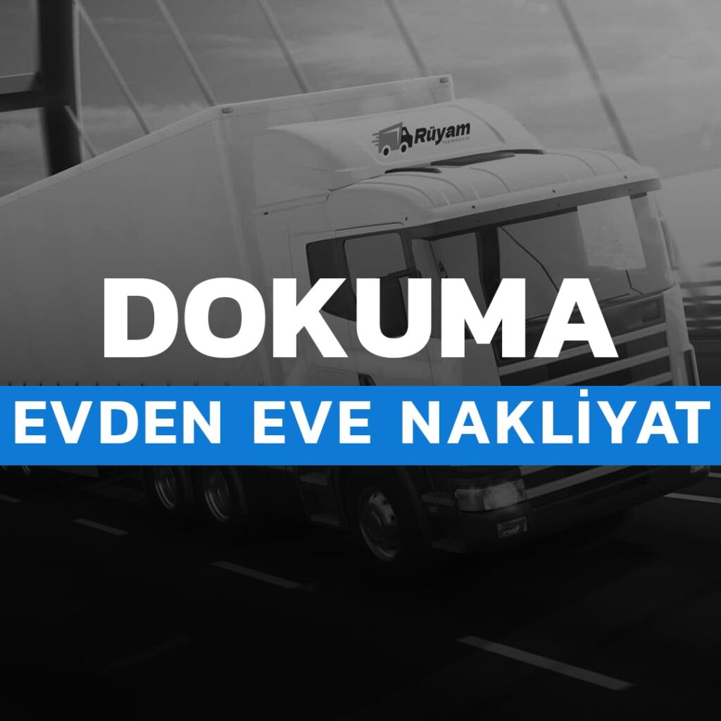 Dokuma evden eve nakliyat Antalya