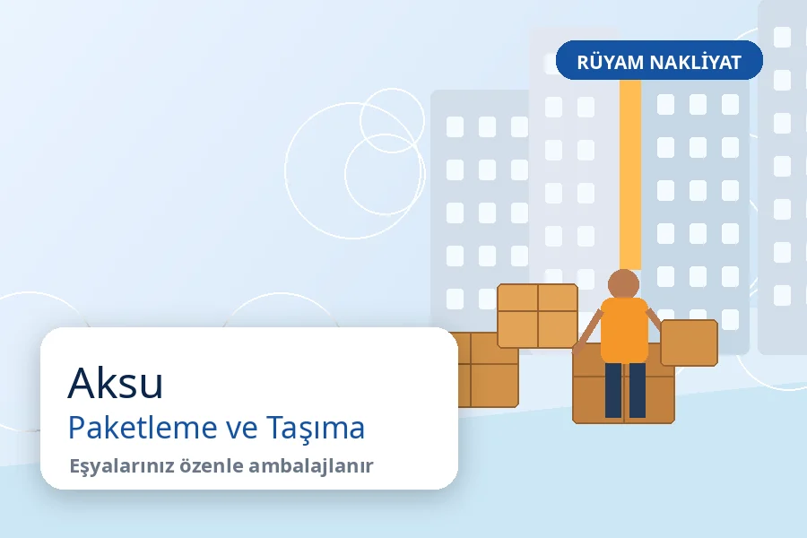 Aksu nakliyat paketleme ve eşya taşıma hizmeti