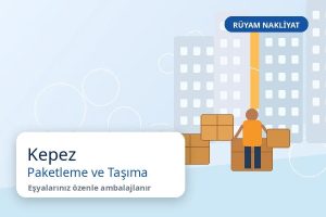 Antalya Nakliyat Hizmeti - Rüyam Nakliyat